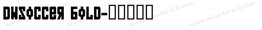 DWSoccer Bold字体转换